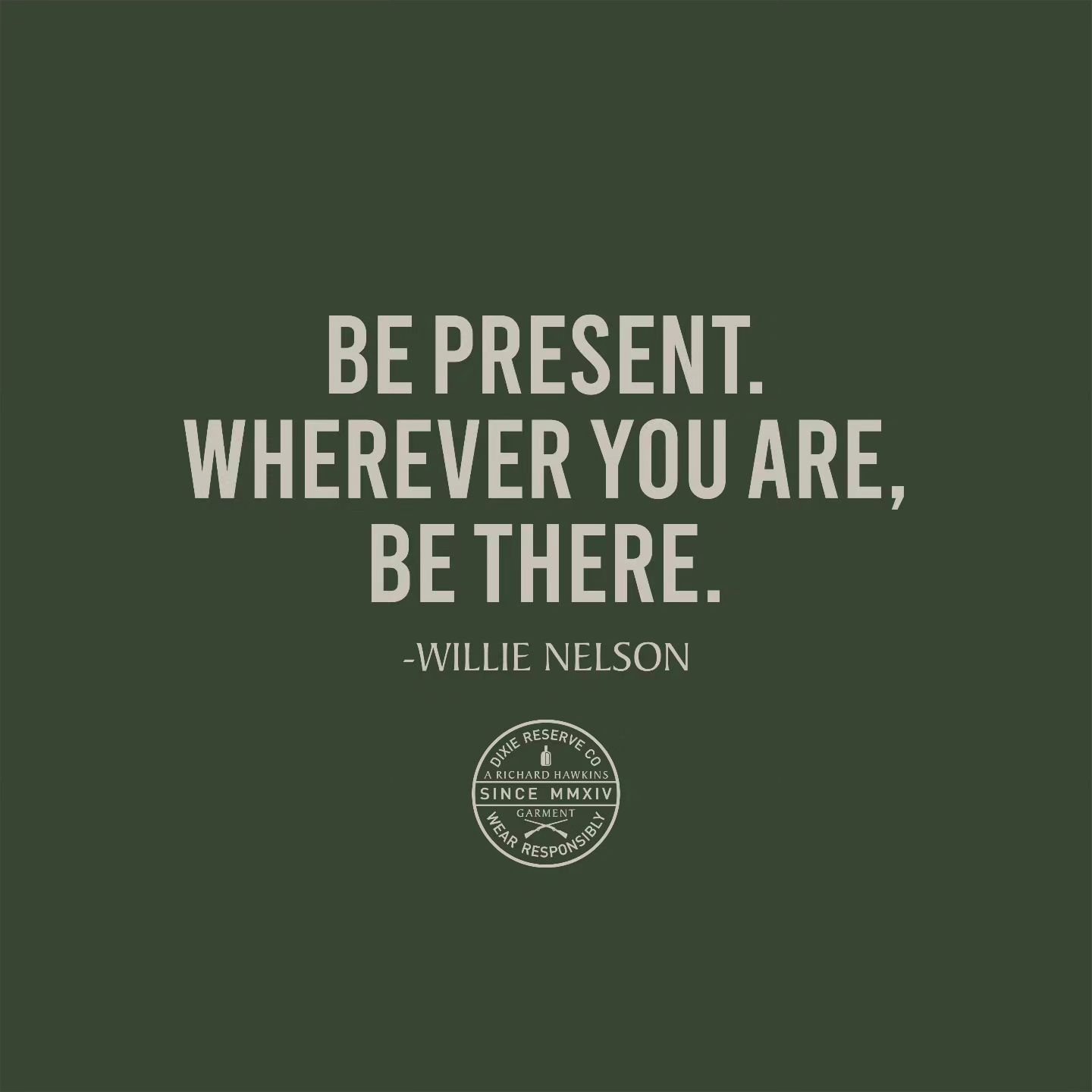 Willie Wisdom.
.
.
.
.
#willienelson #bepresent #outlawcountry #quotestoliveby #qotd #quotes #quote #quoteme #wordsofwisdom #wednesdaywisdom #quoteoftheday #countrymusic #bewhereyourfeetare