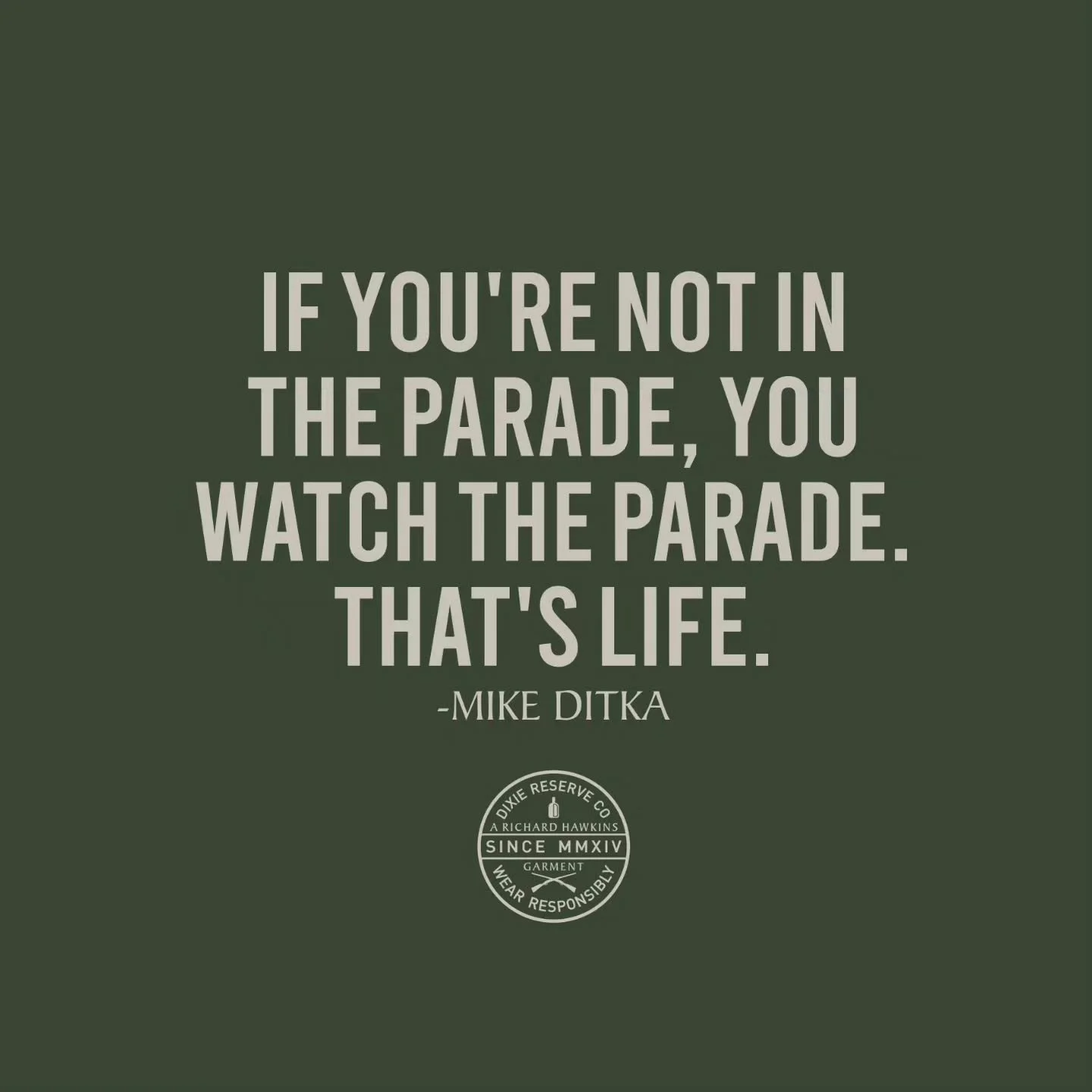 Wisdom. #mikeditka