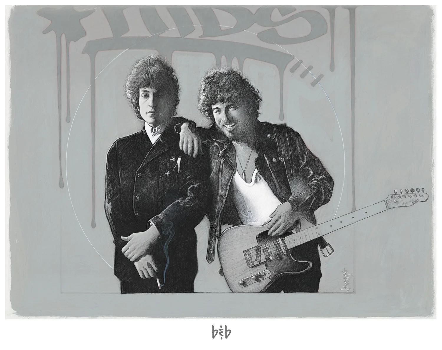 Bob Dylan & Bruce Springsteen.