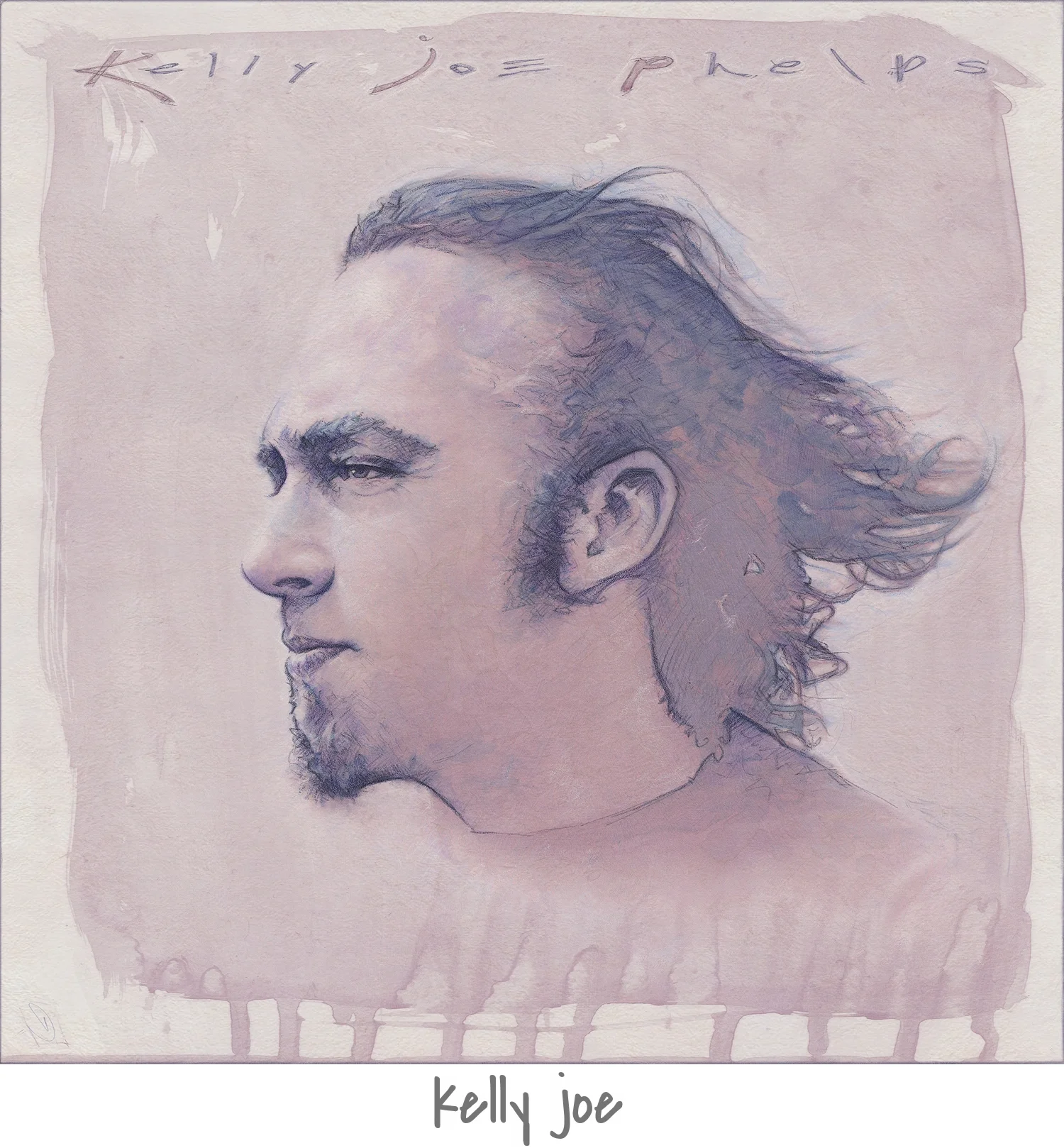 Kelly Joe Phelps.