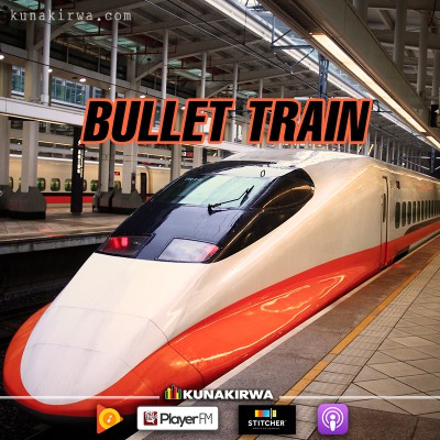 Bullet_train_radio_kunakirwa.jpg