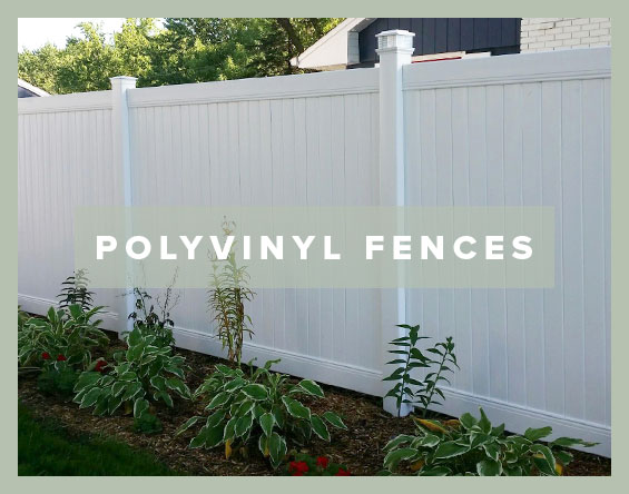 PolyVinyl Fences