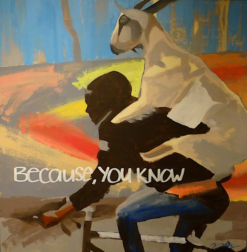 because, you know