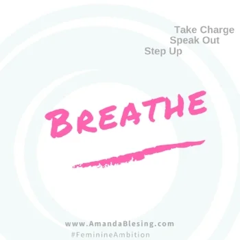 Breathe_Decompress_Amanda_Blesing_Career_advice_women.jpg