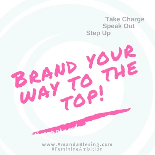Brand_your_way_to_the_top_Amanda_Blesing_Executive_Impact.jpg