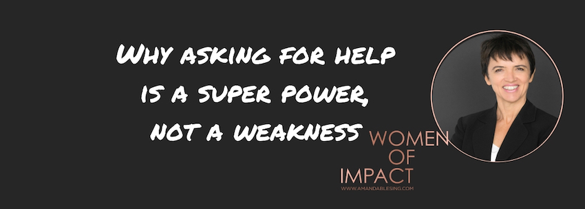 Asking_for_help_superpower_not_weakness.jpg