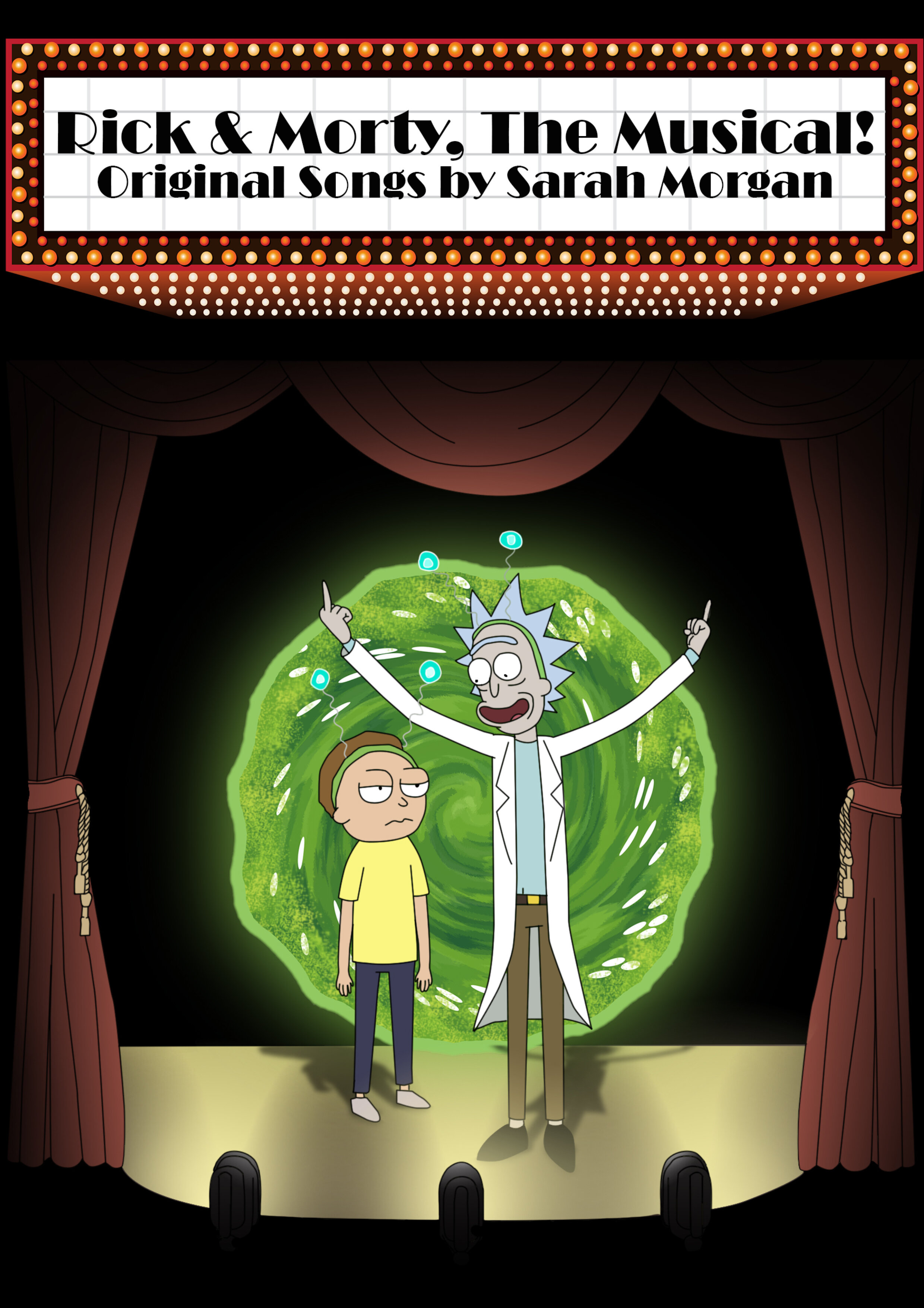 Rick &amp; Morty, The Musical! (Copy)