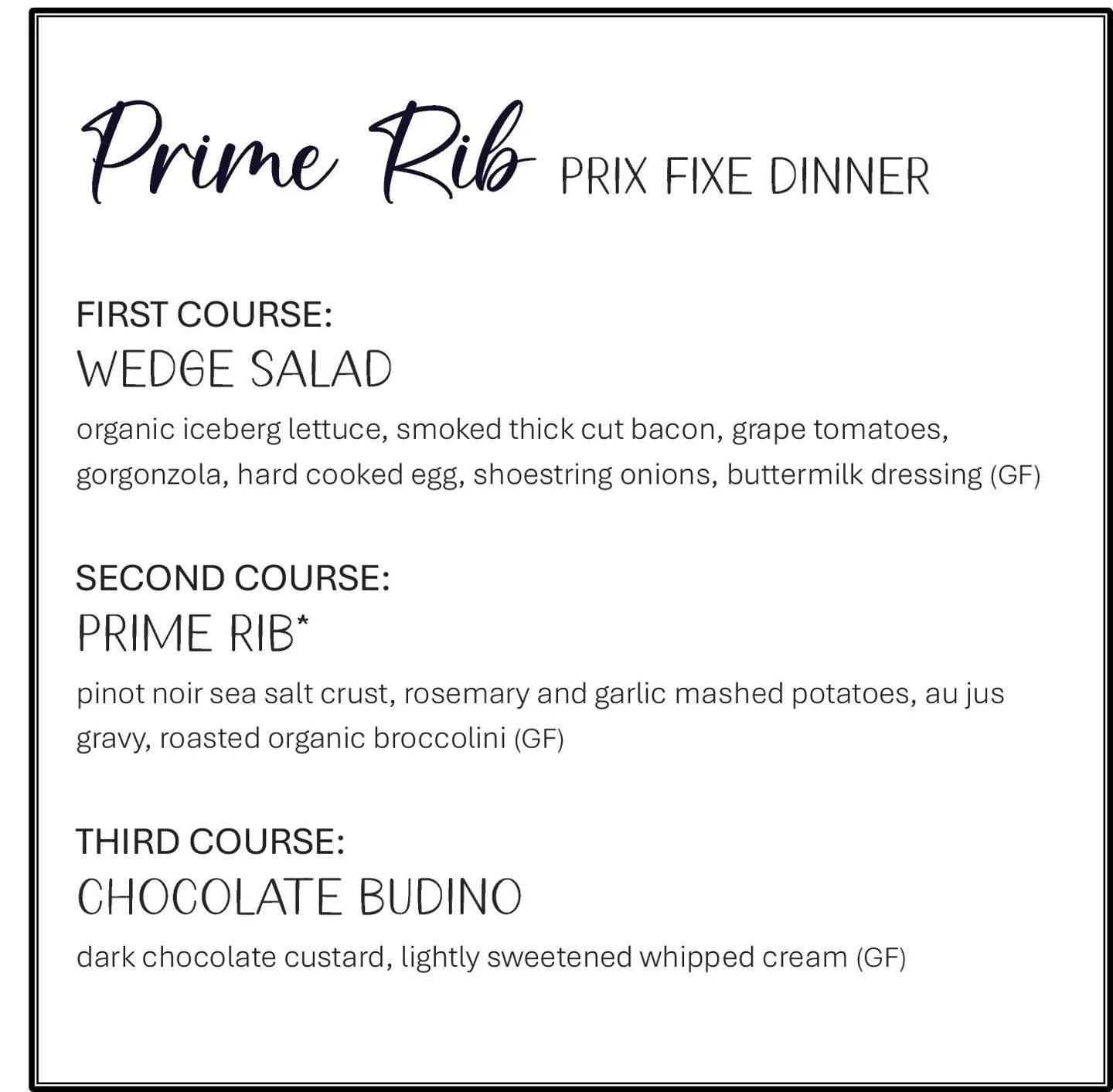 What are your dinner plans on Friday? You could join us for a fabulous 3-course Prime Rib Dinner at 6:30 😏 Check out our website for all the info and reservations.