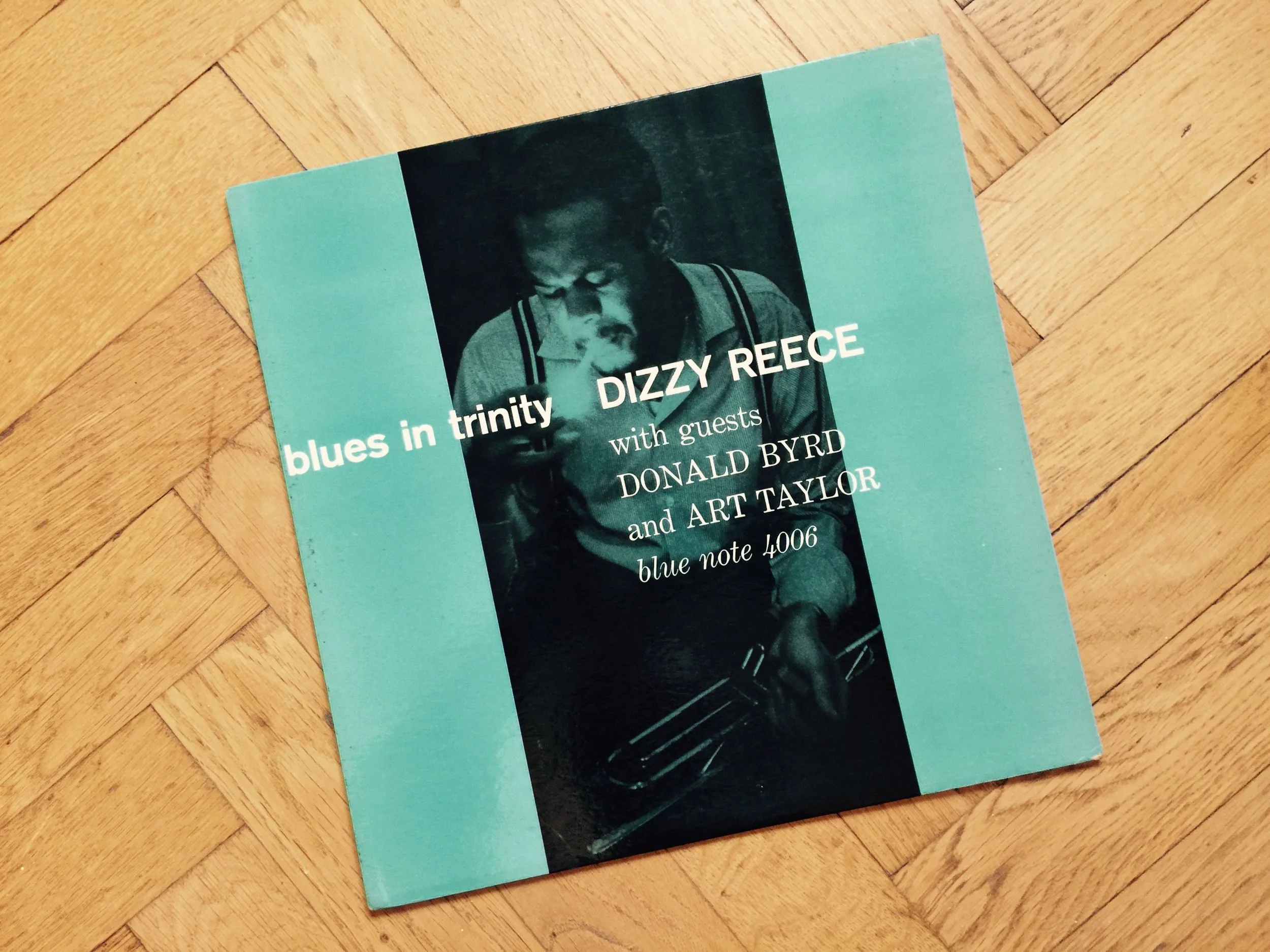 "Blues in Trinity" by Dizzy Reece on Blue Note 4006