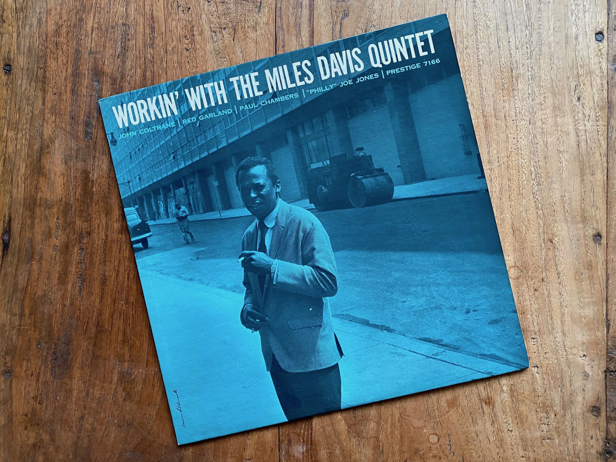 Workin' with the Miles Davis Quintet on PRLP 7166