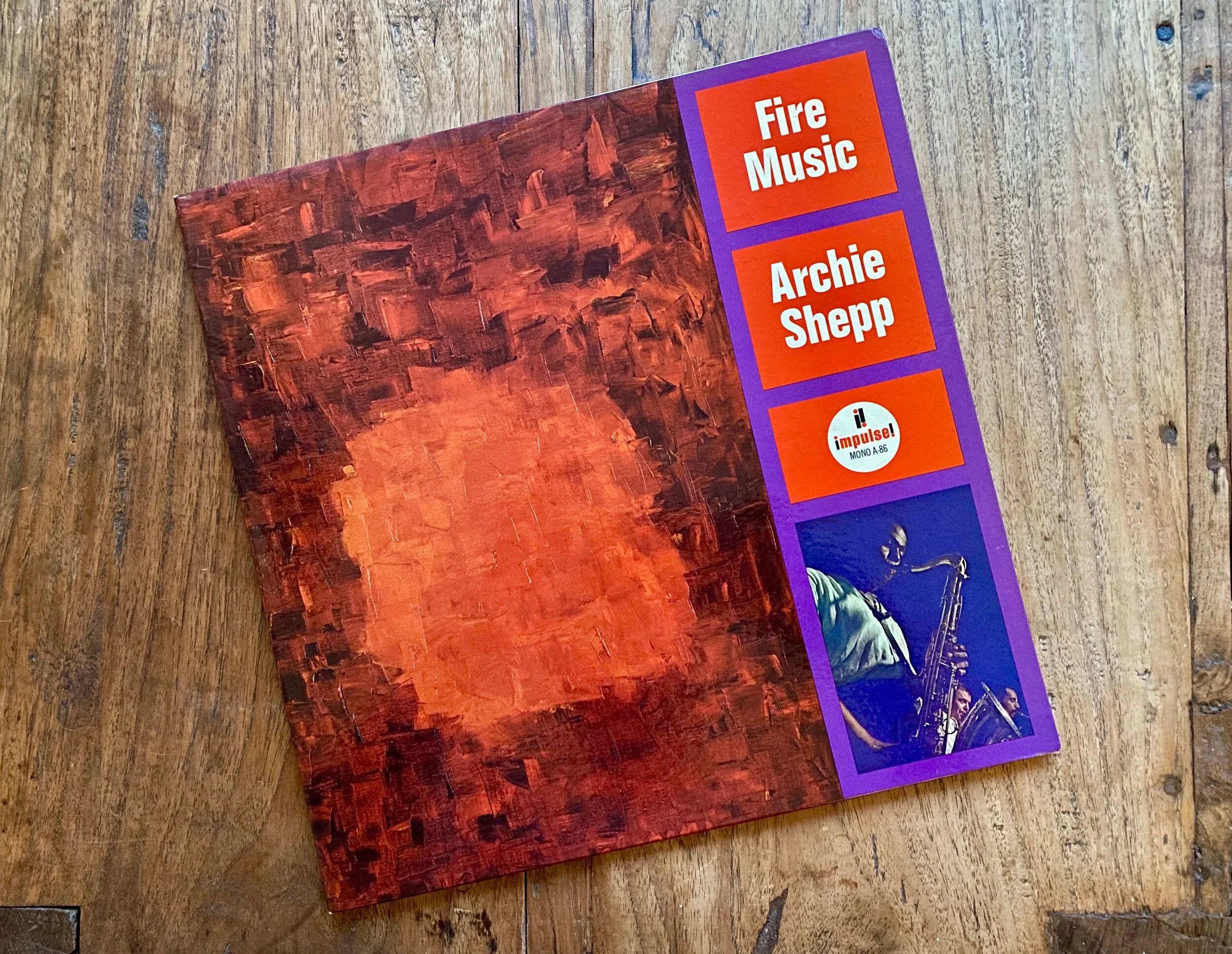 "Fire Music" by Archie Shepp on Impulse! A-86