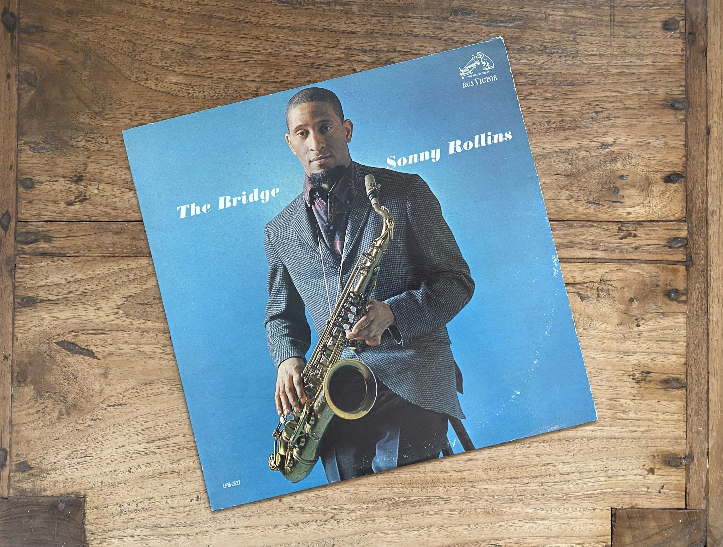 "The Bridge" by Sonny Rollins on RCA Victor LPM 2527