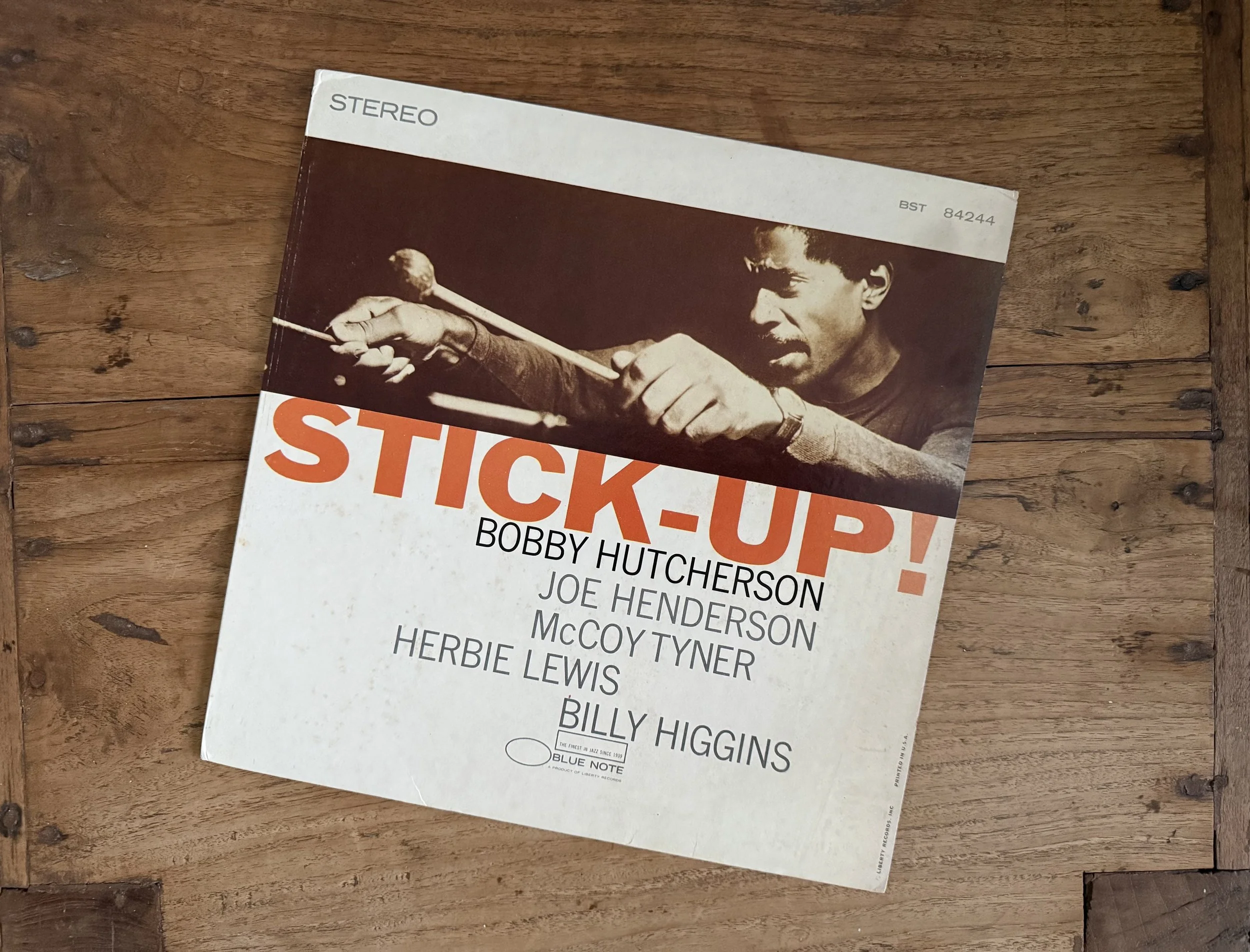 ”Stick-Up” by Bobby Hutcherson on Blue Note BST 84244