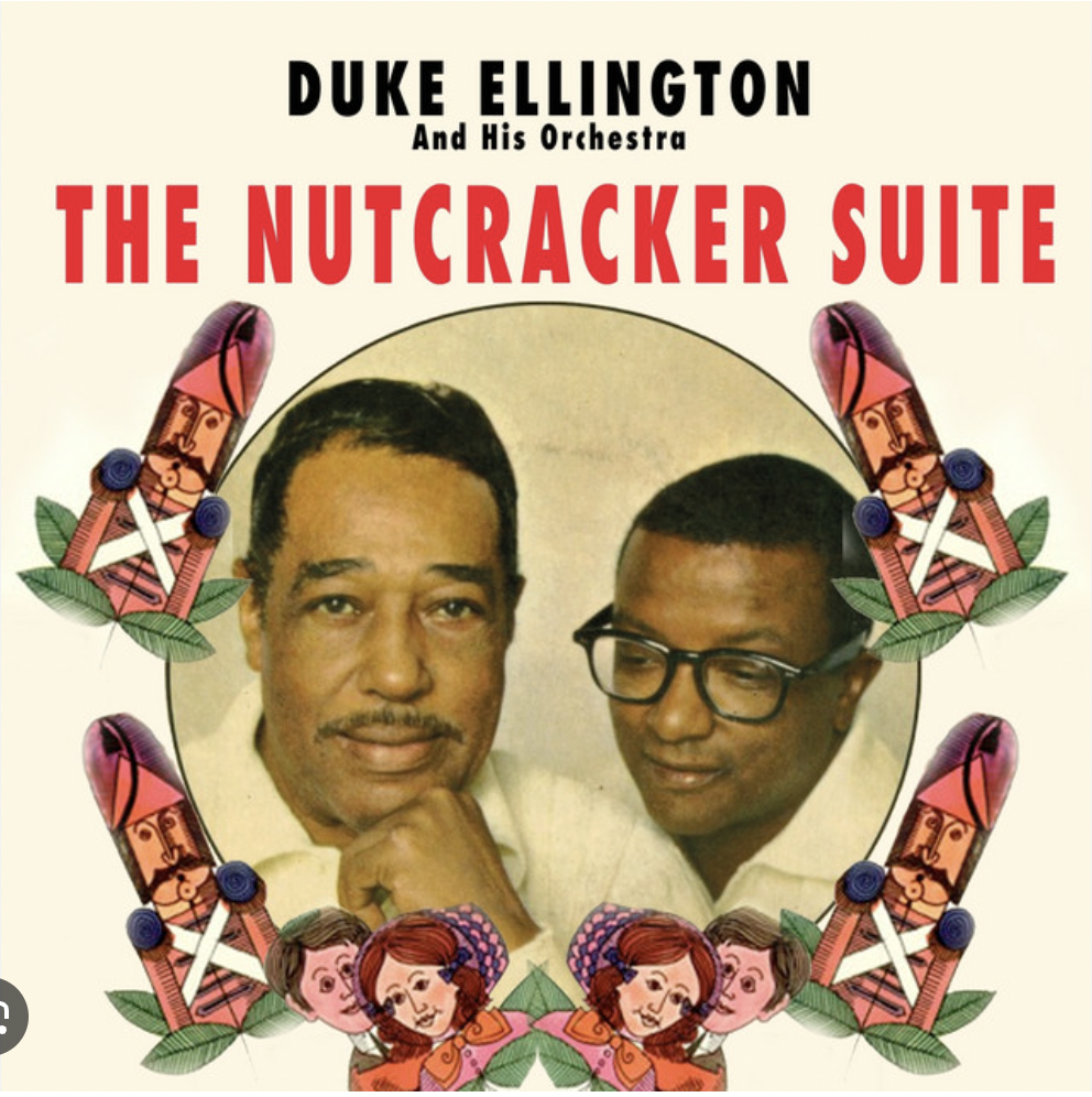 Ellington/Strayhorn Nutcracker Suite