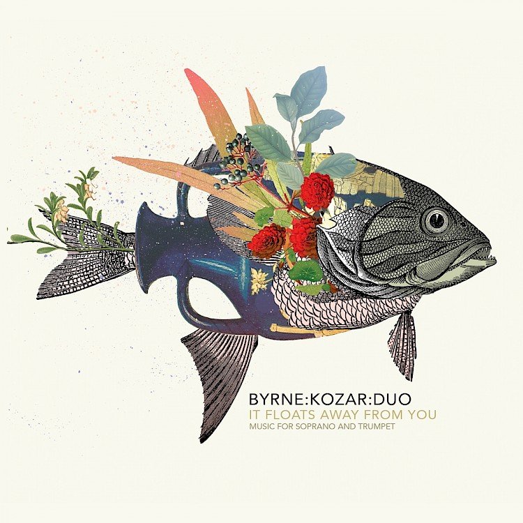 BYRNE-KOZAR-DUO - It Floats Away From You.jpeg