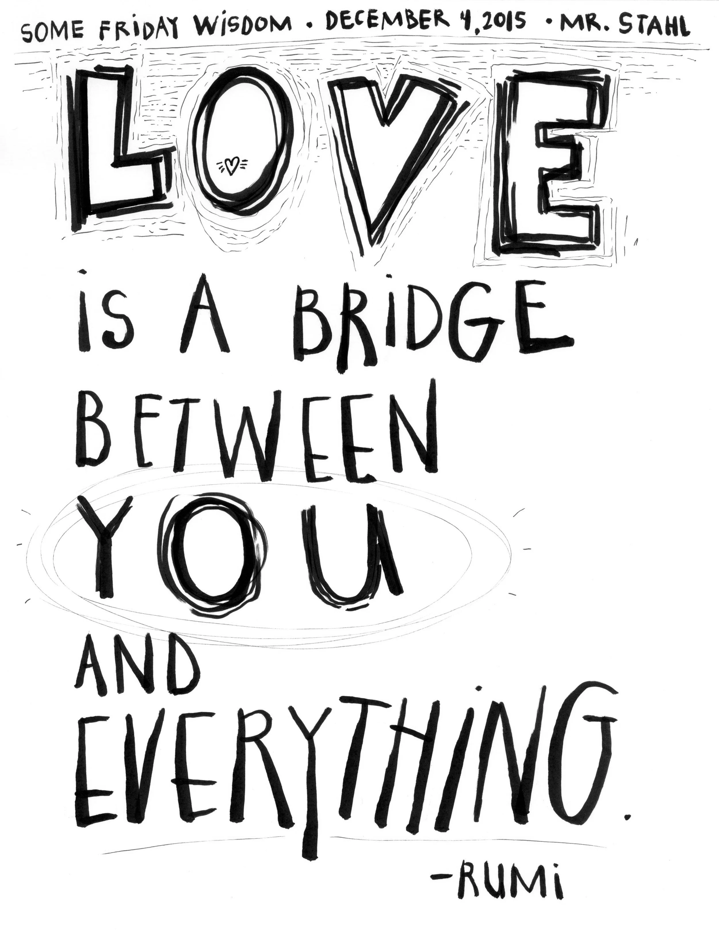 15.12.04 love is a bridge.jpg