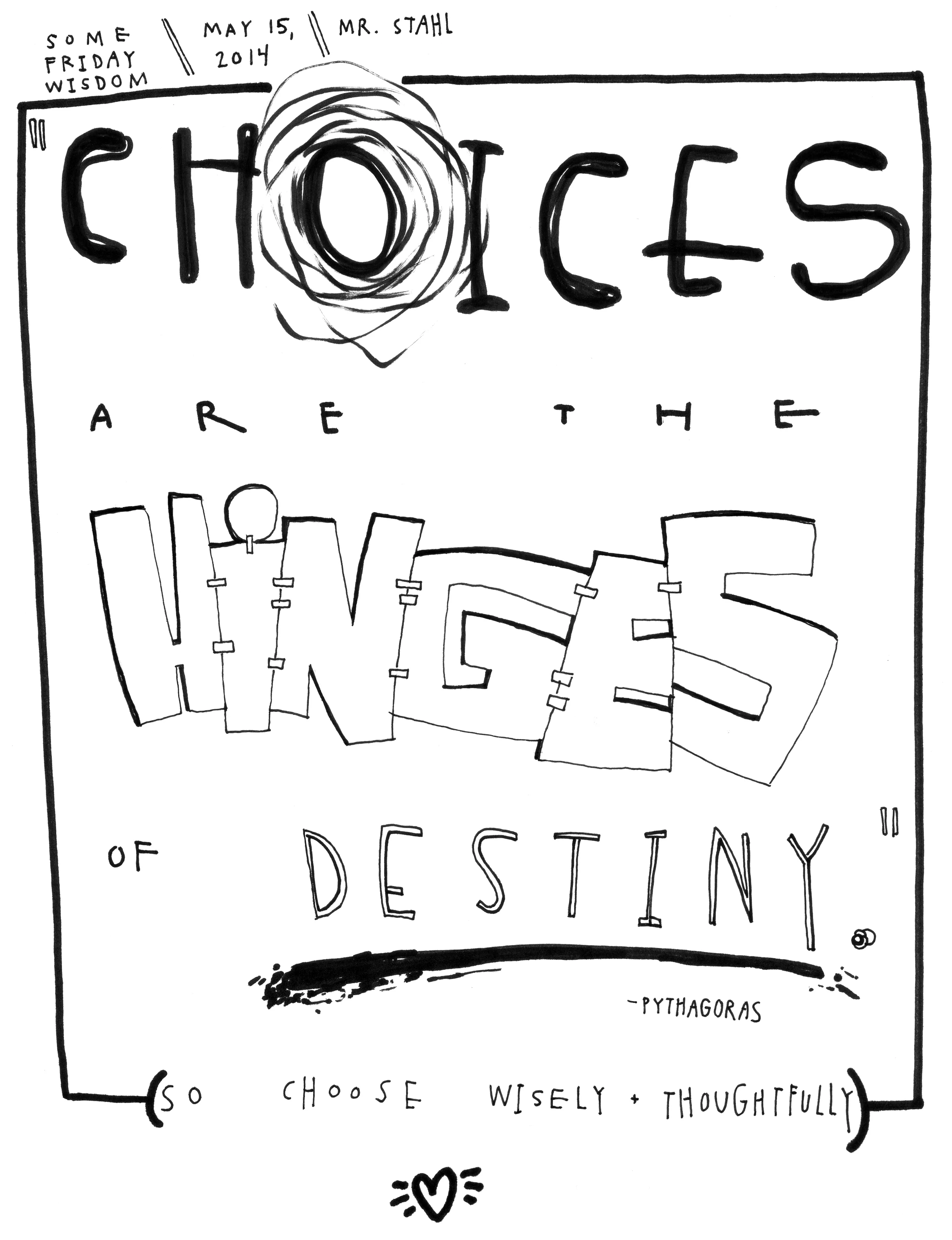 14.05.15 choices hingest destiny.jpg
