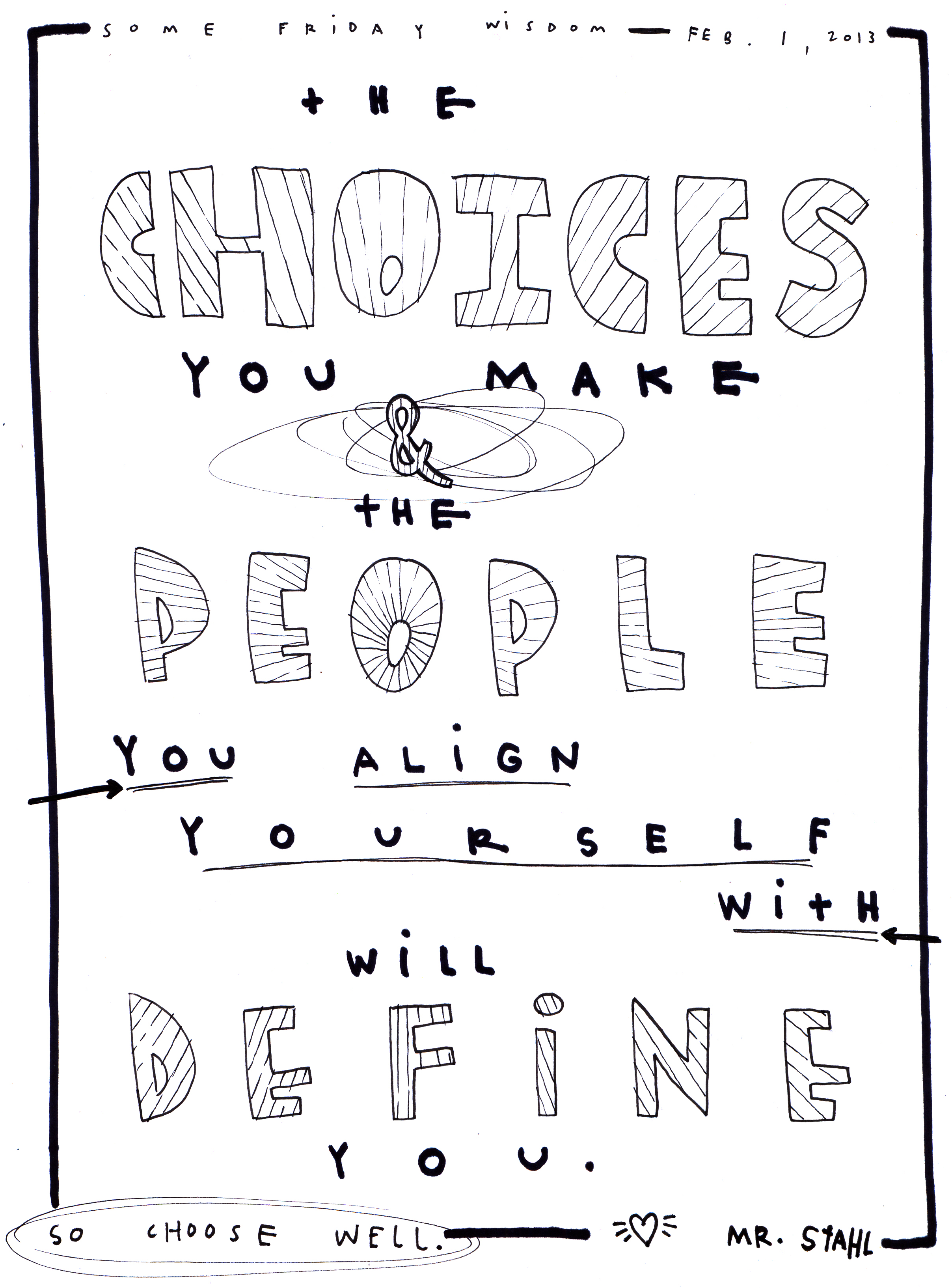 13.02.01 choices and people define you.jpg