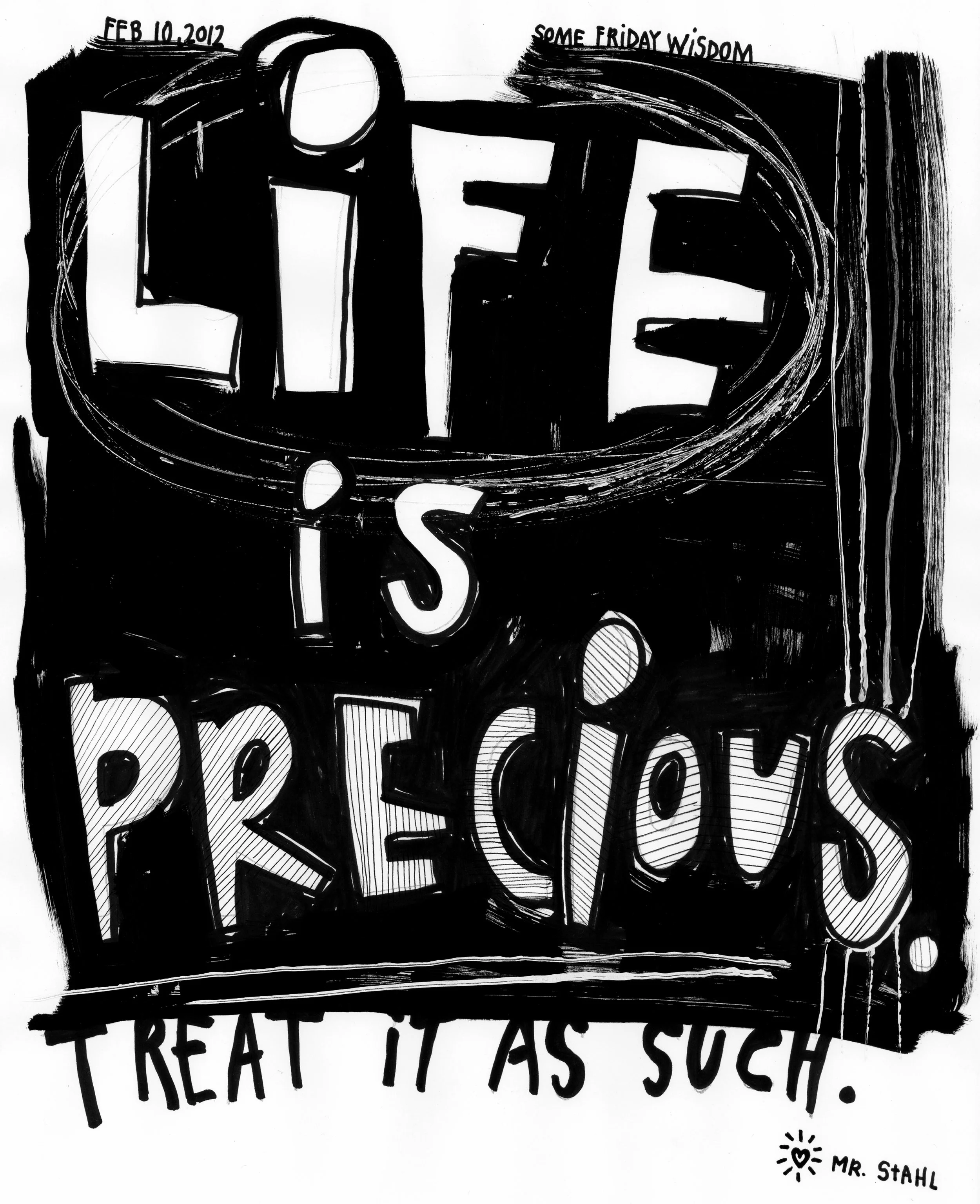12.02.10 life is precious.jpg