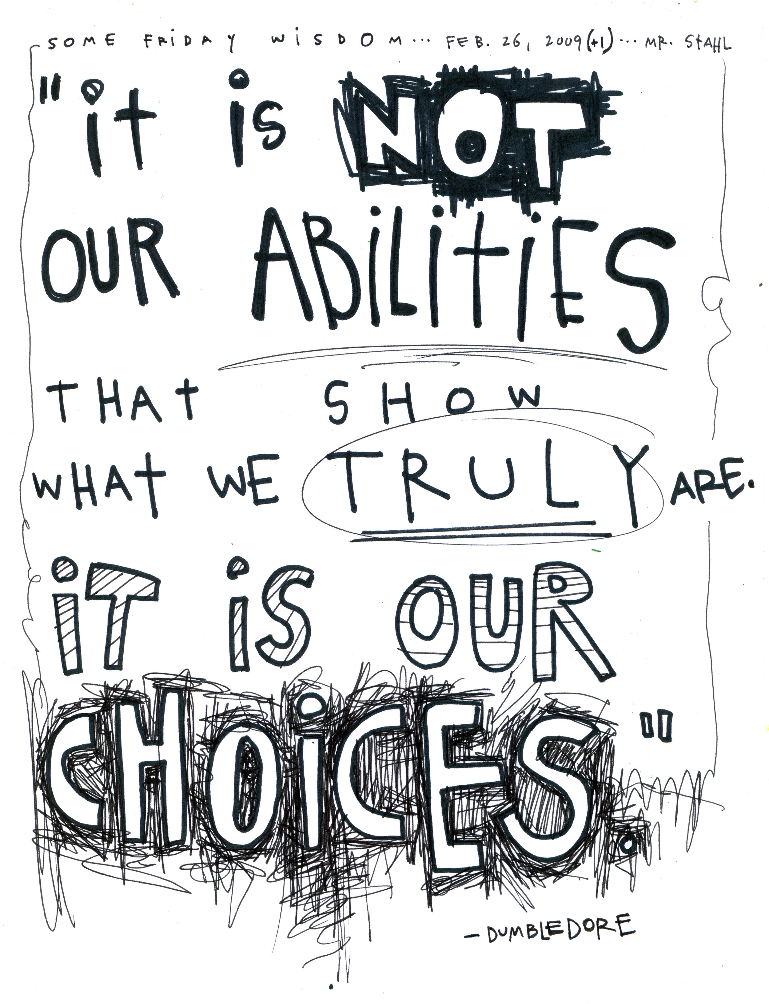 10.02.26 - not abilities but choices.jpg