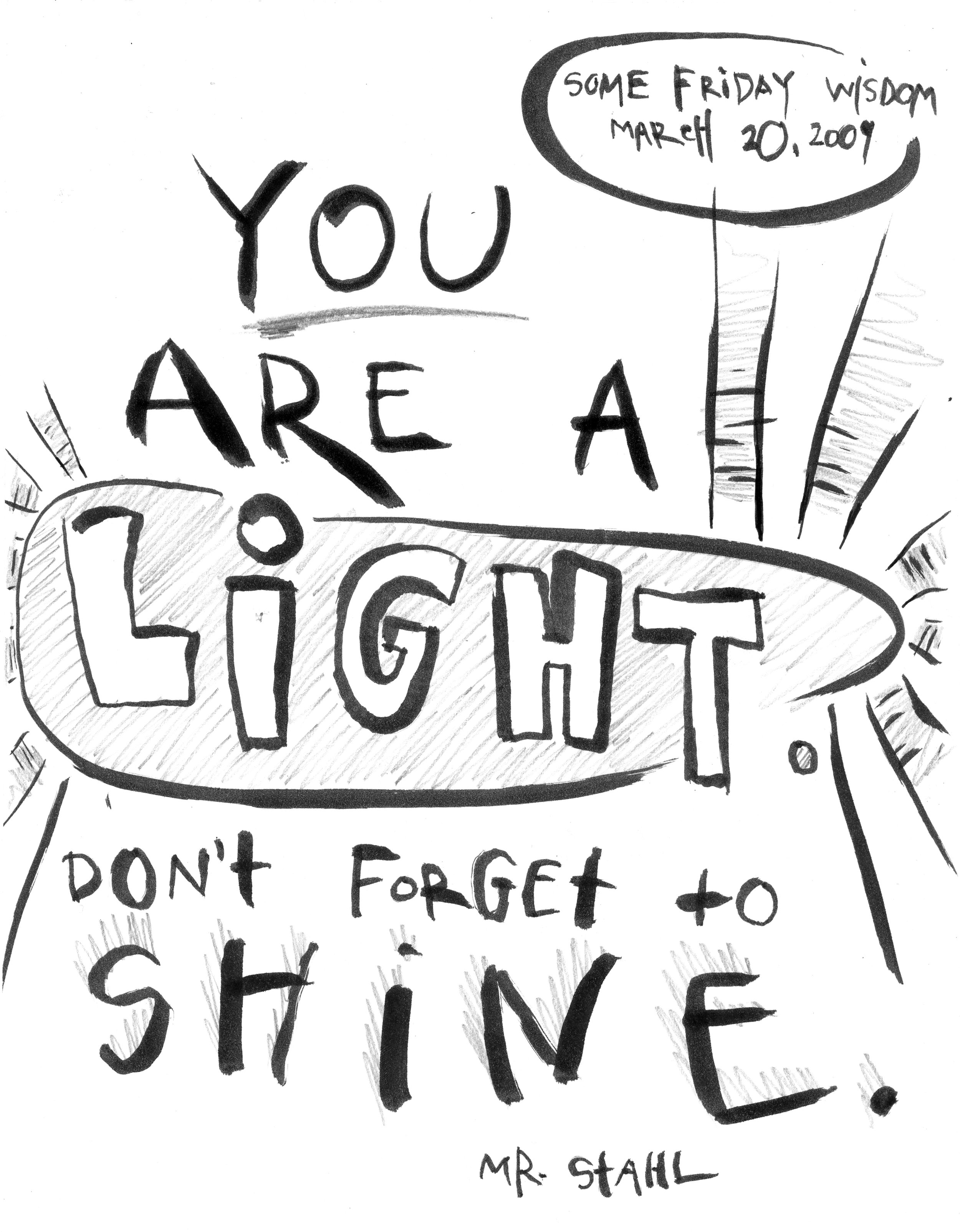 09.03.20 - you are a light.jpg