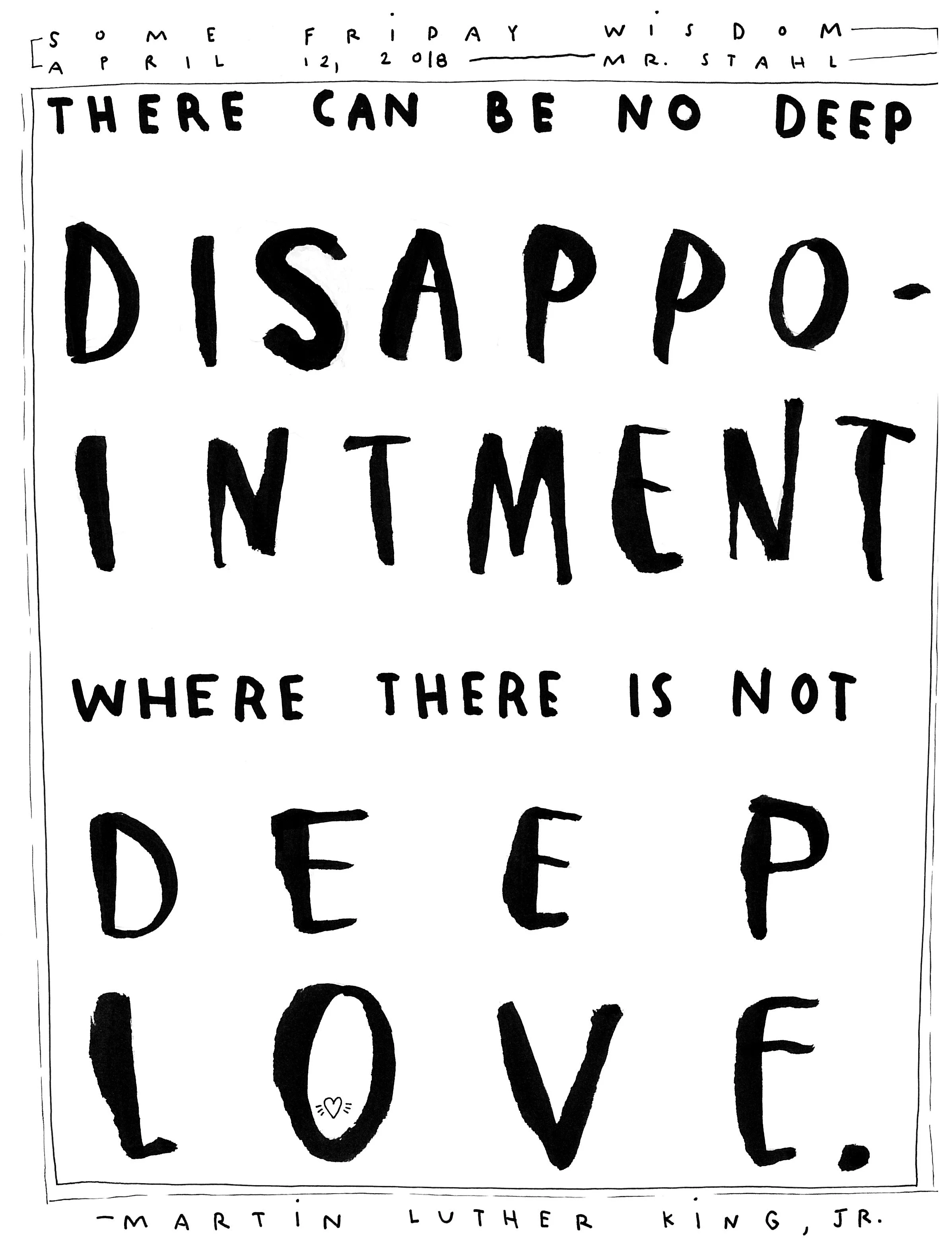 18.04.12 no disappointment without love.jpg