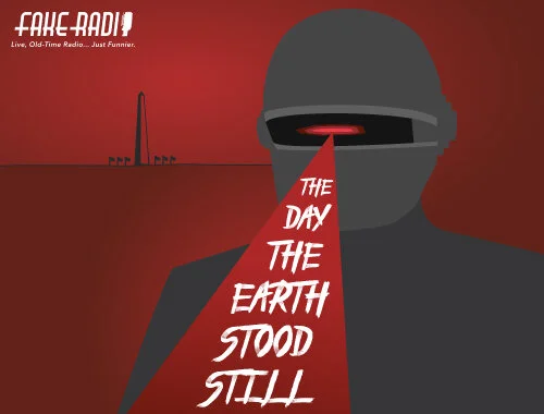 CANCELLED: Lux Radio Theater's "The Day the Earth Stood Still"