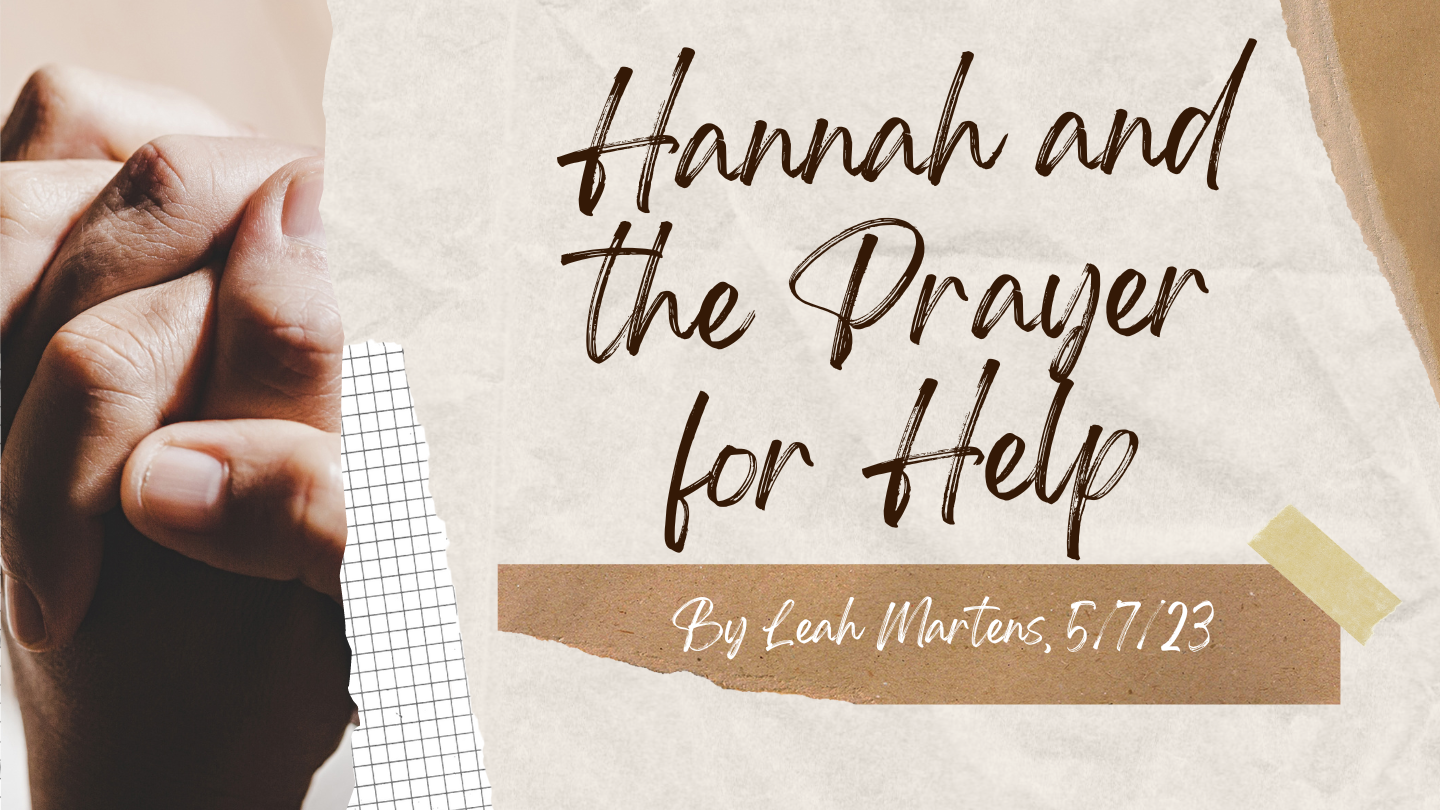 Dialogue with the Divine: Hannah and the Prayer for Help episode artwork