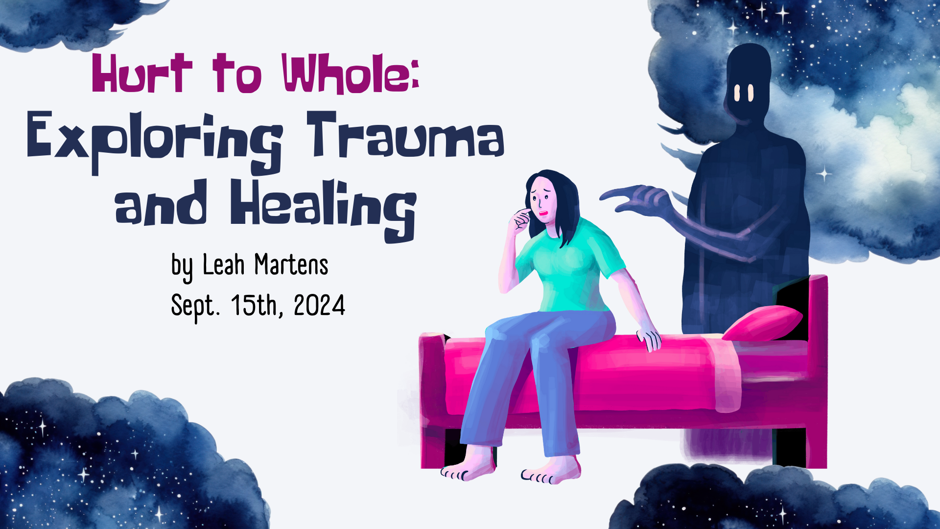 Exploring Trauma and Healing