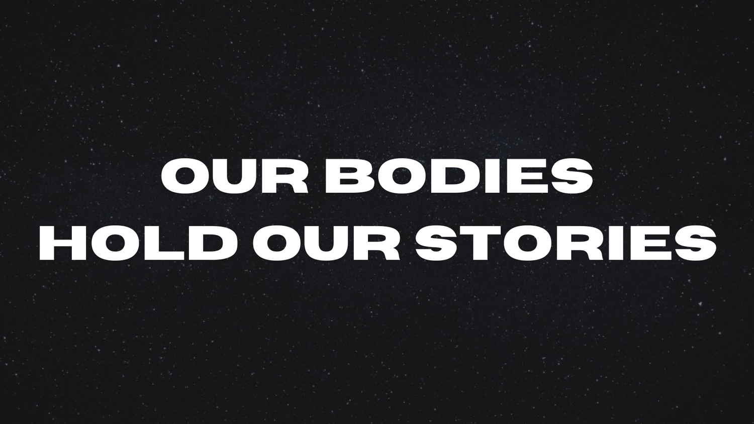 Our Bodies Hold Our Stories episode artwork