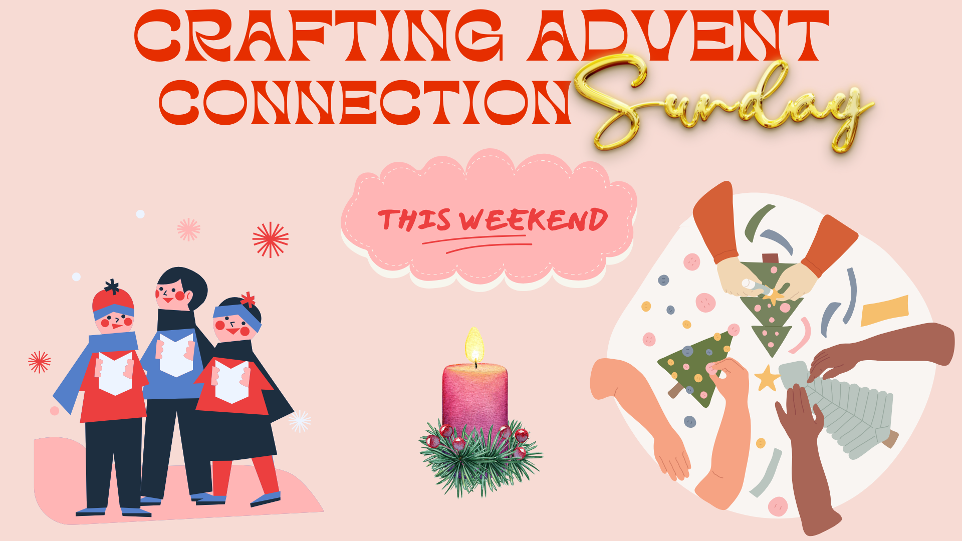 Crafting Advent Sunday Celebration