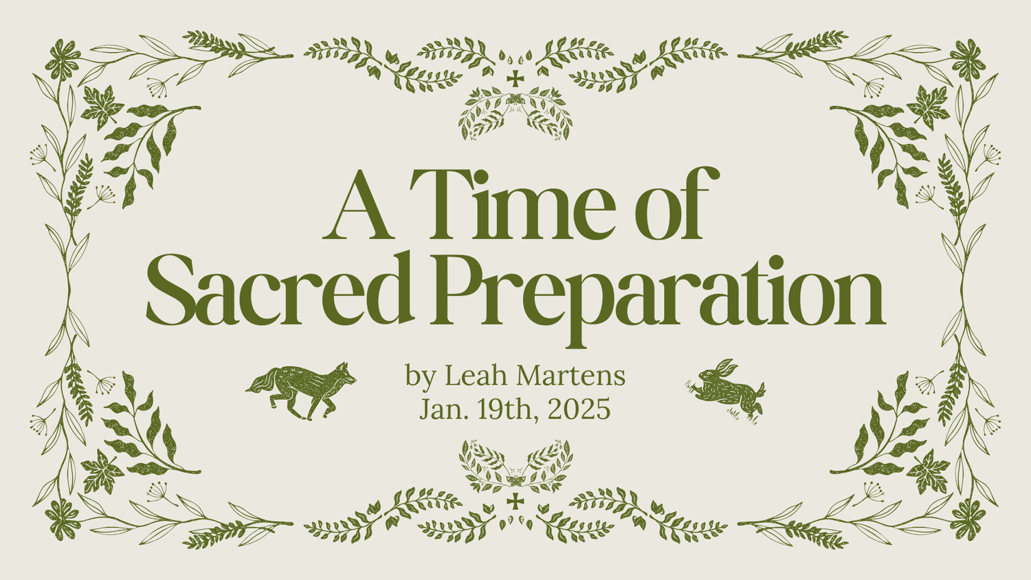 A Time of Sacred Preparation episode artwork
