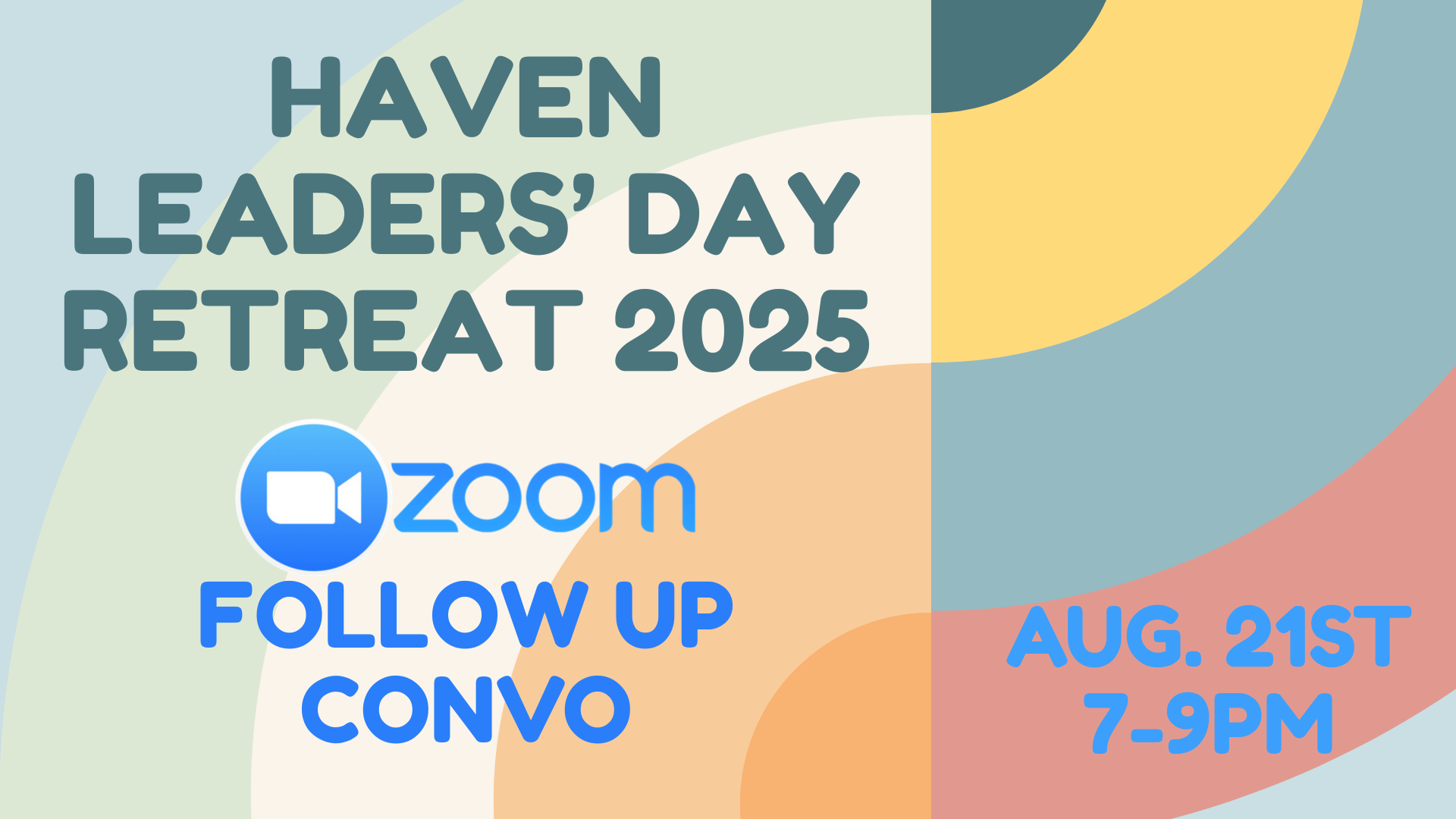 Haven Leadership Follow-Up Conversation