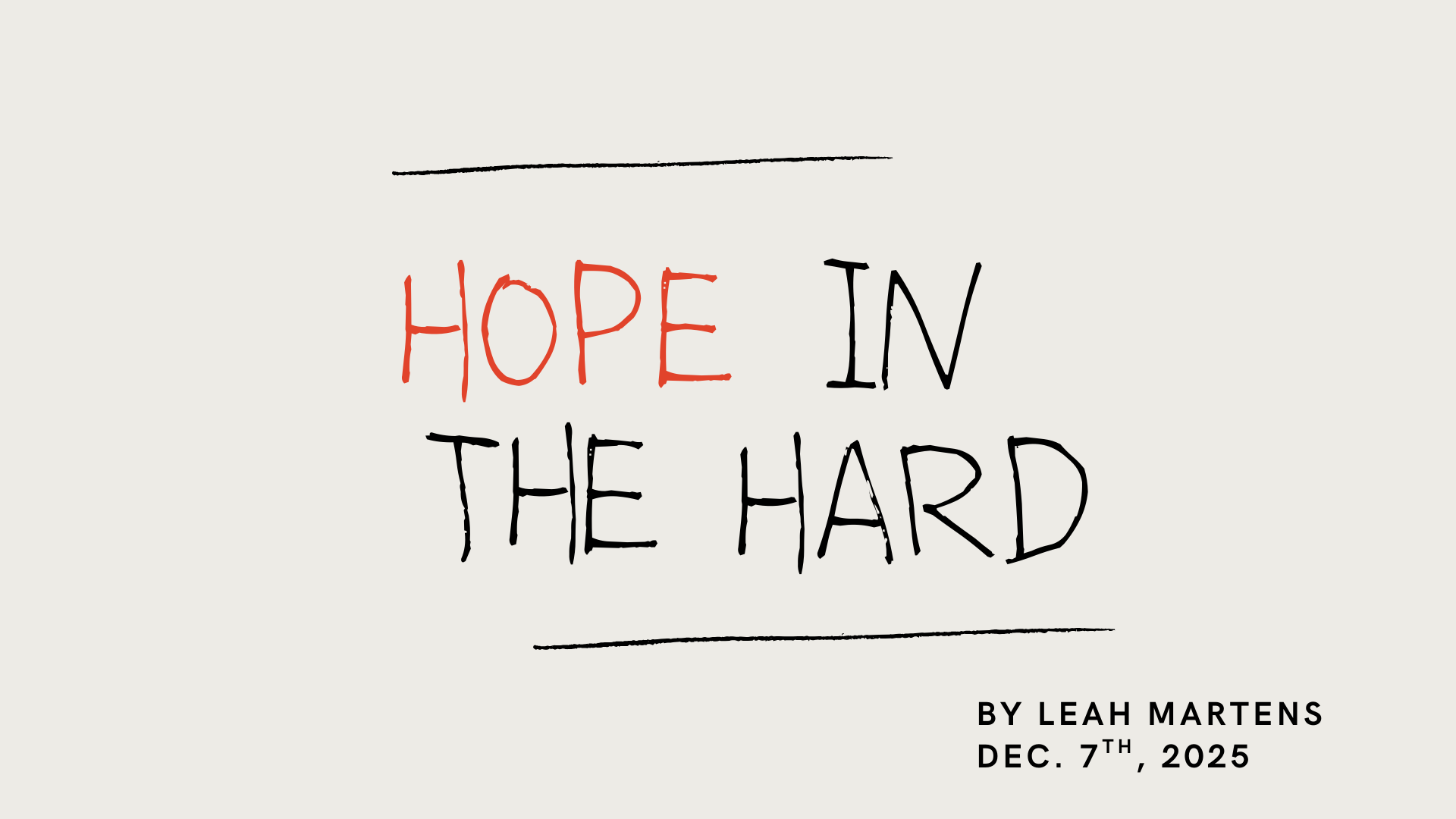 Hope in the Hard