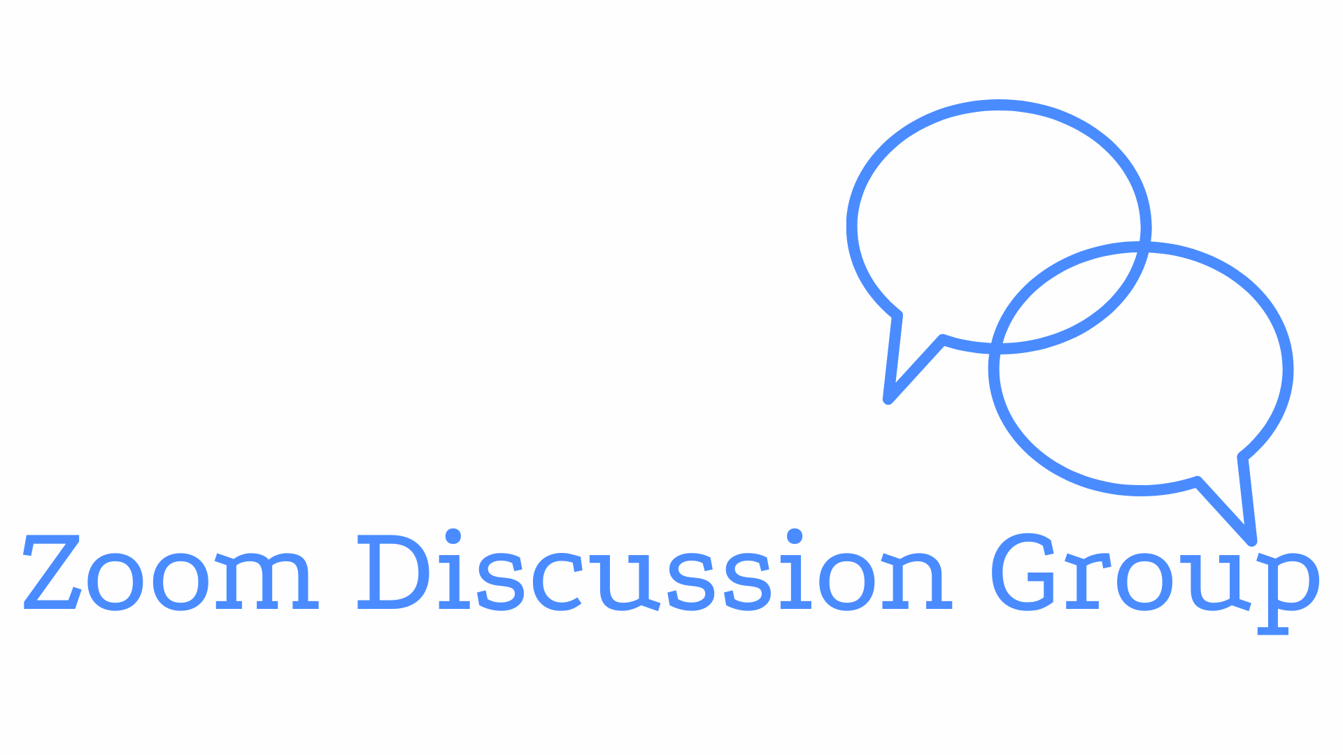 🗣️ Zoom Discussion Group
