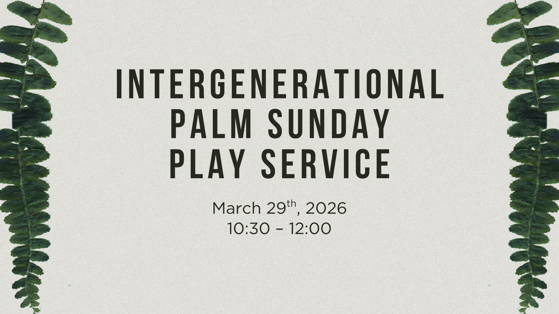 Palm Sunday Intergenerational Play Service