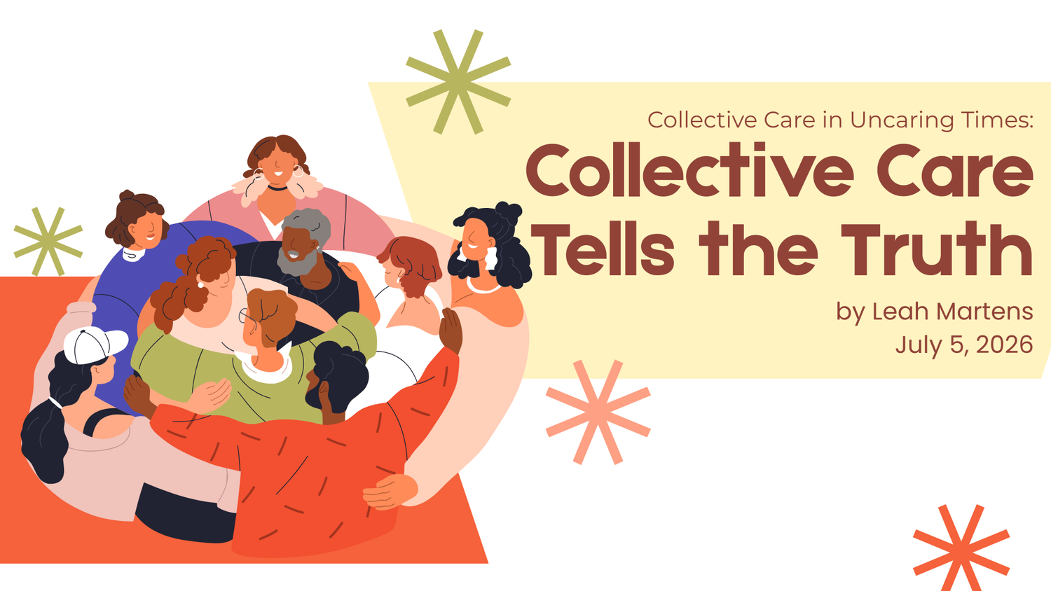 Collective Care Tells the Truth