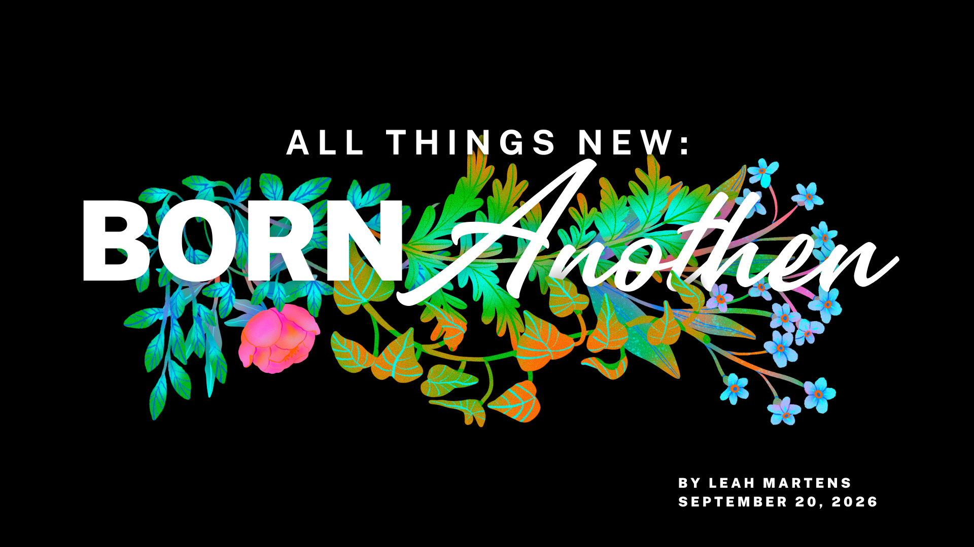 Born Anothen