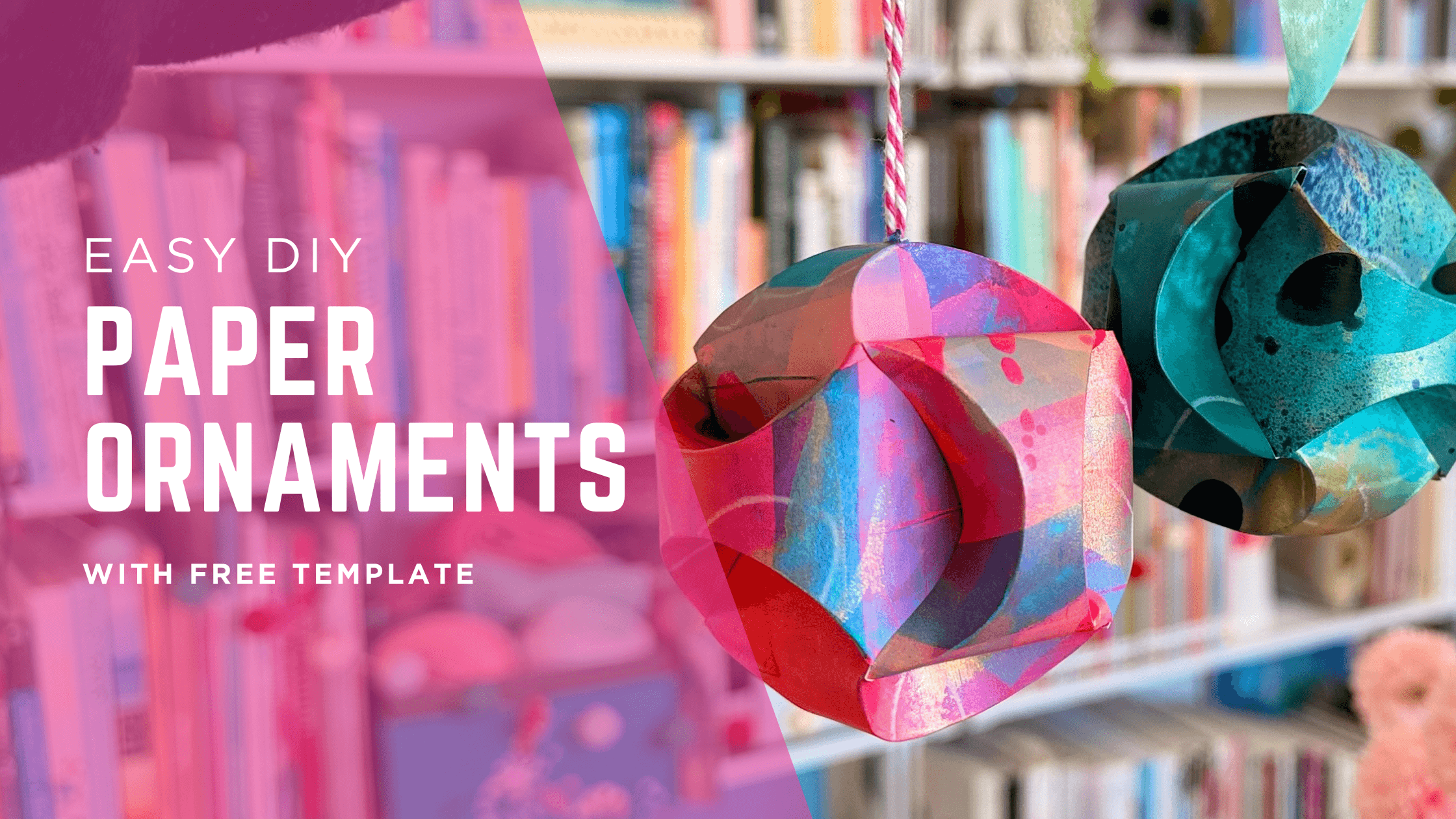 Easy DIY Paper Ball Christmas Ornament (With Free Template