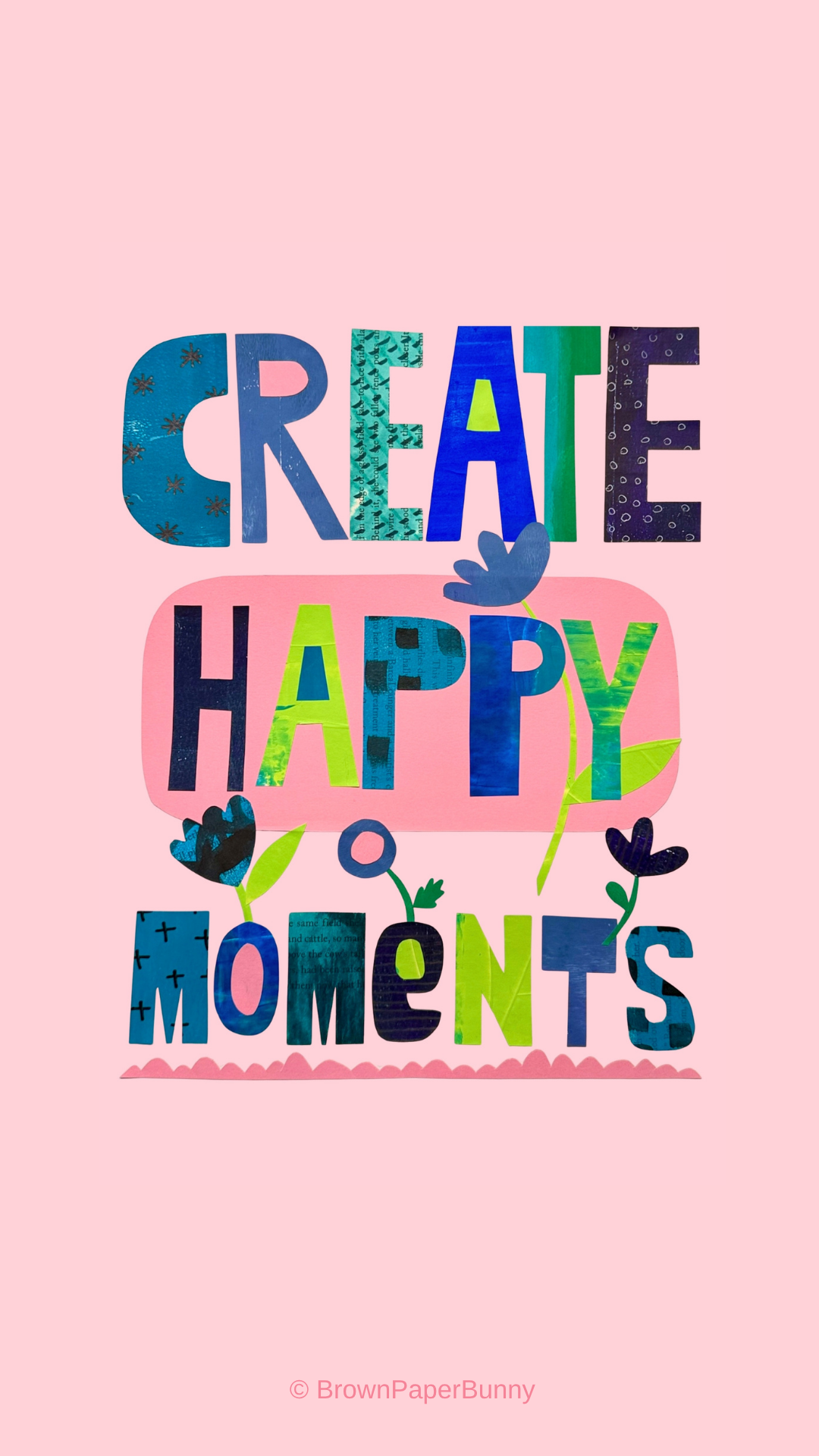 Motivational phone wallpaper made with collage