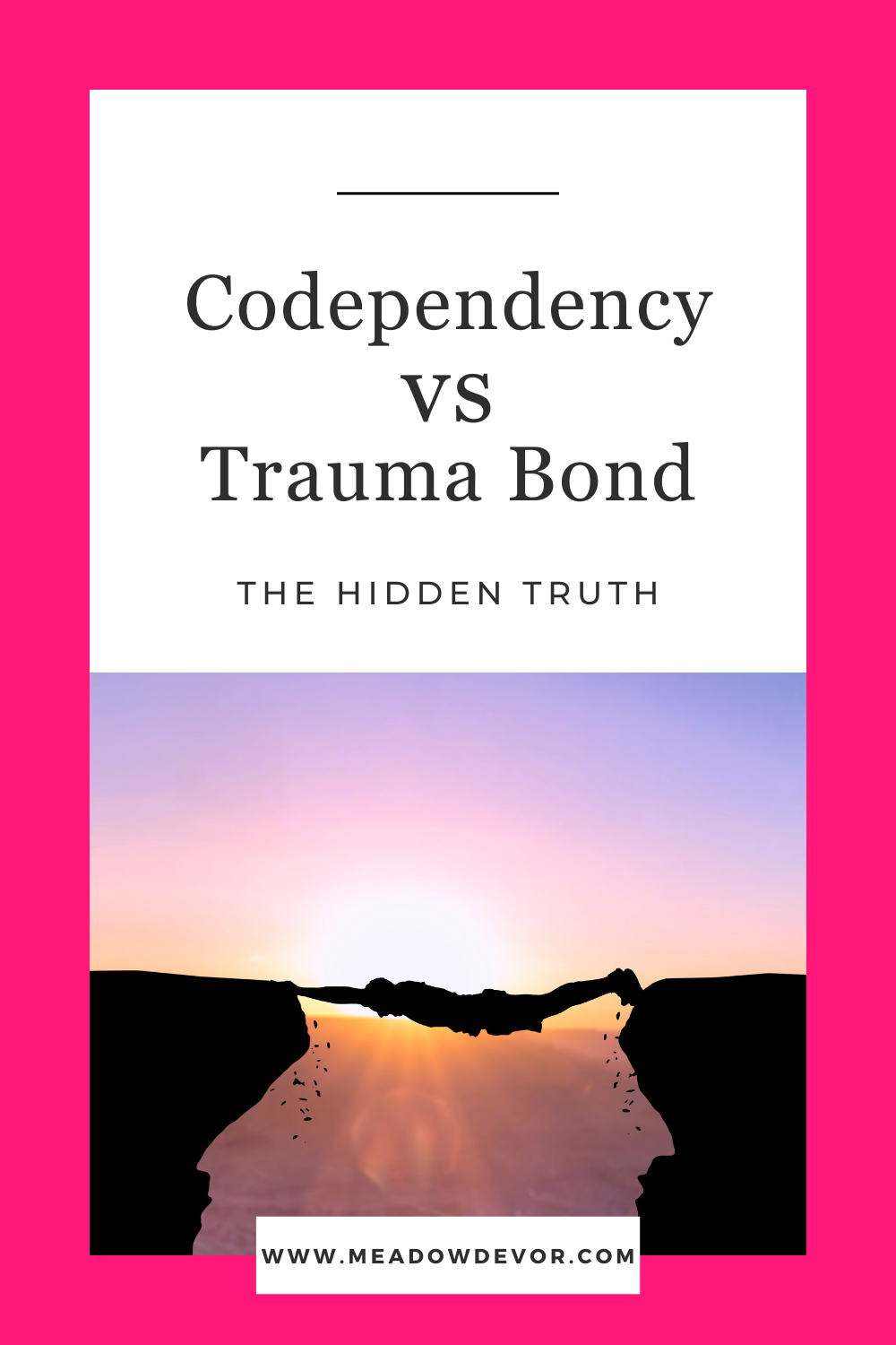 Trauma Bond vs. Codependency — Meadow DeVor