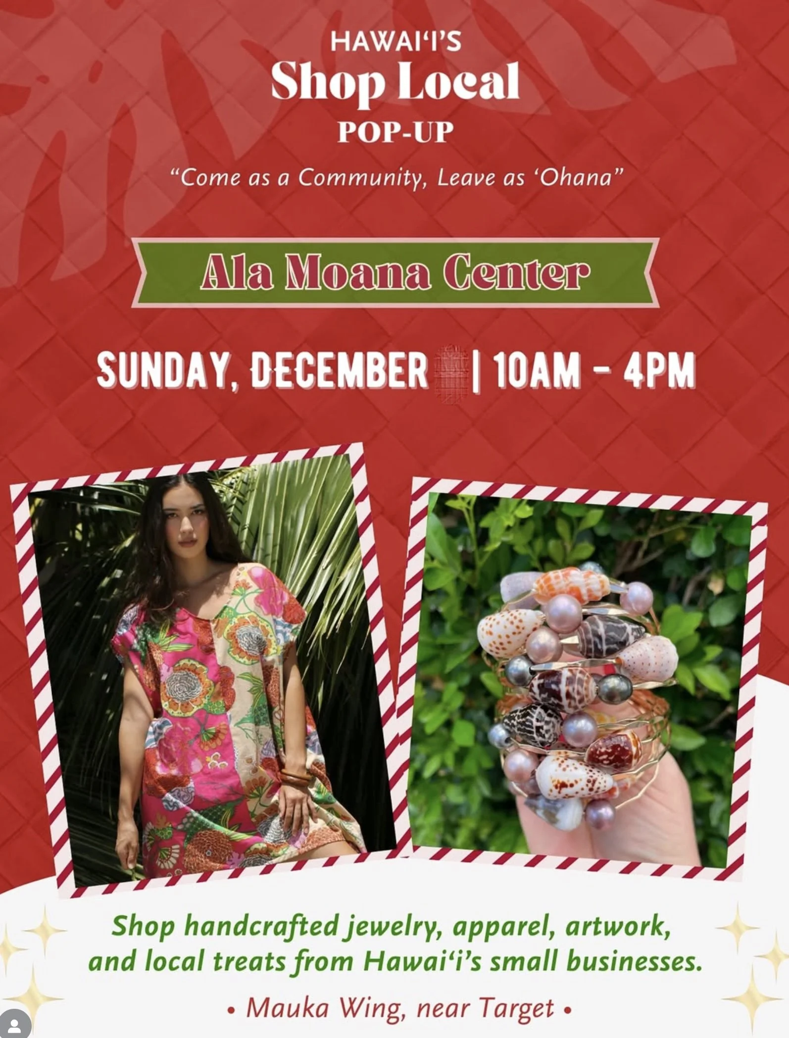 Dec 19- Ala Moana Center Hawaii Shop Local 10-4 