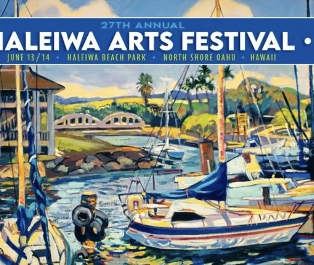 Haleiwa Arts Festival 10-5 Sat and Sunday