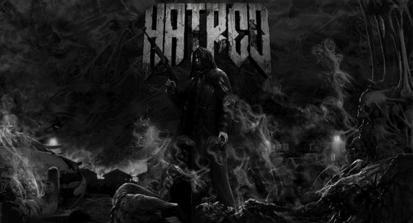  Click for Hatred's trailer. Viewer discretion VERY advised. 