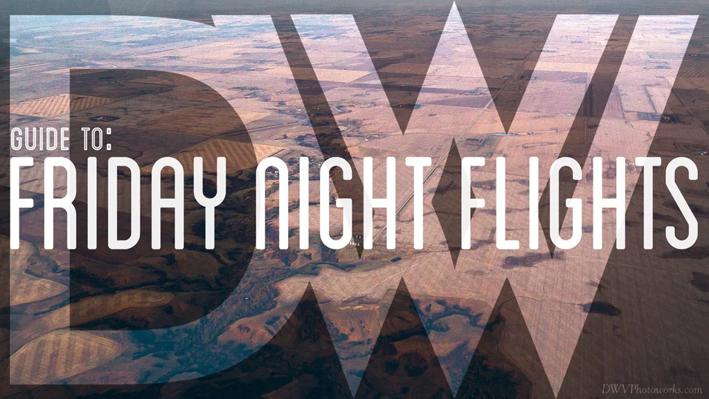 Friday Night Flights