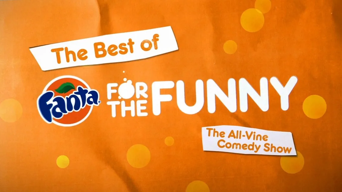 "Fanta For The Funny" - The 1st-Ever All-Vine Comedy Show