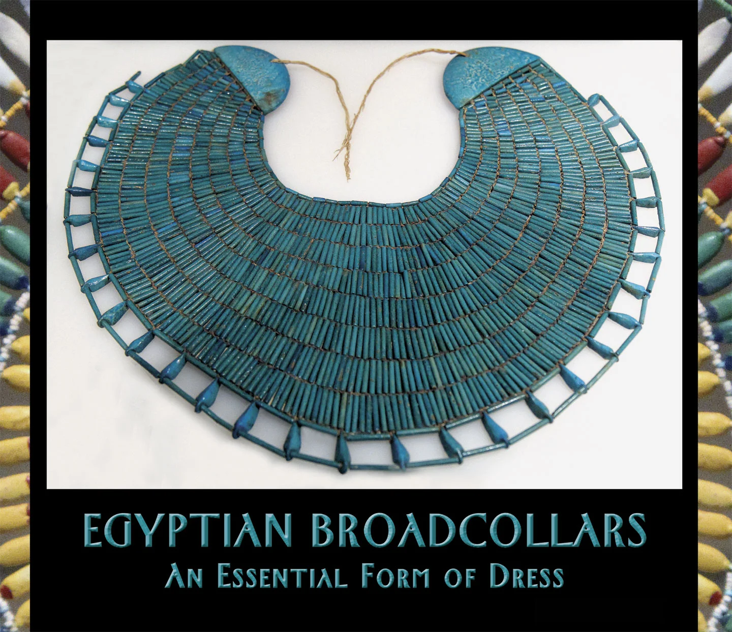 VIRTUALLY INTACT FAIENCE BROADCOLLAR OF WAH, an estate manager, XIth Dynasty, circa 2020 B.C., 39.4 cm deep. X-ray in 1940 revealed this almost intact broadcollar within his mummy wrappings. It is the best preserved example of its type and is strung on linen threads without disk beads, with the typical fringe of drop pendants and semi-circular terminals. The first row has 83 cylindrical faience beads, the last 222 beads, increasing gradually in length from top to bottom, hinting at how many beads are required for this broadcollar. Ceramic artist Carol Strick has made a replica of this necklace. Courtesy of the Metropolitan Museum of Art, Rogers Fund/E. S. Harkness Gift, 1940, 40.3.2; gallery 105. Photographed as displayed, with high ISO and manual mode on a Canon SLR. Photographs by Robert K. Liu/ Ornament unless noted.