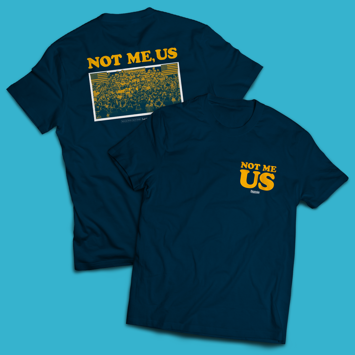 'Not Me, Us' T-Shirt