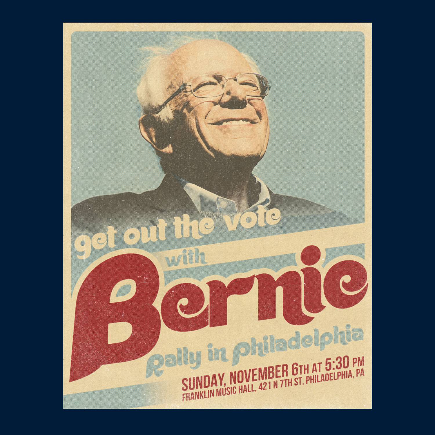 Bernie in Philadelphia Rally Poster