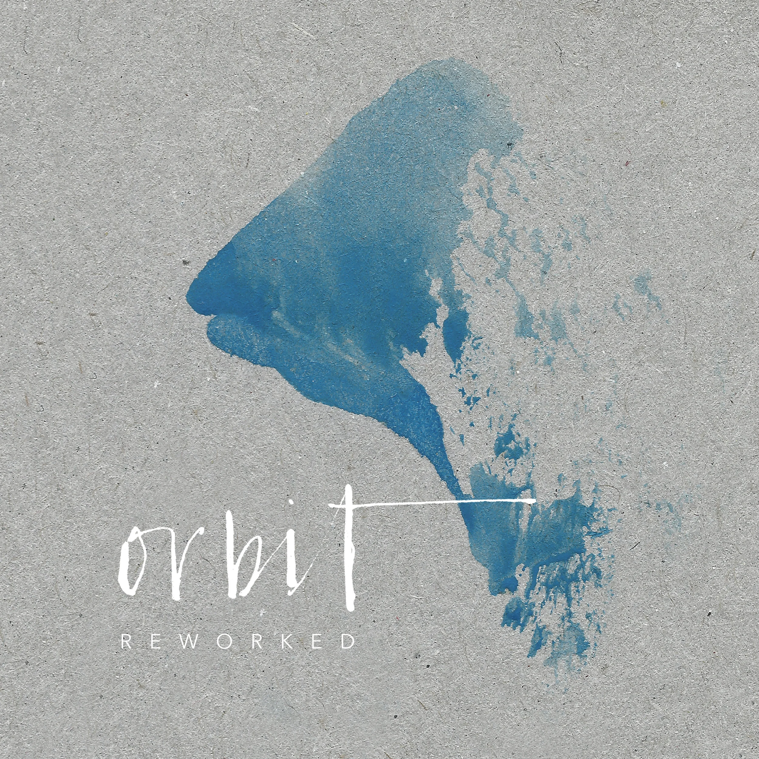 Orbit Reworked.jpg